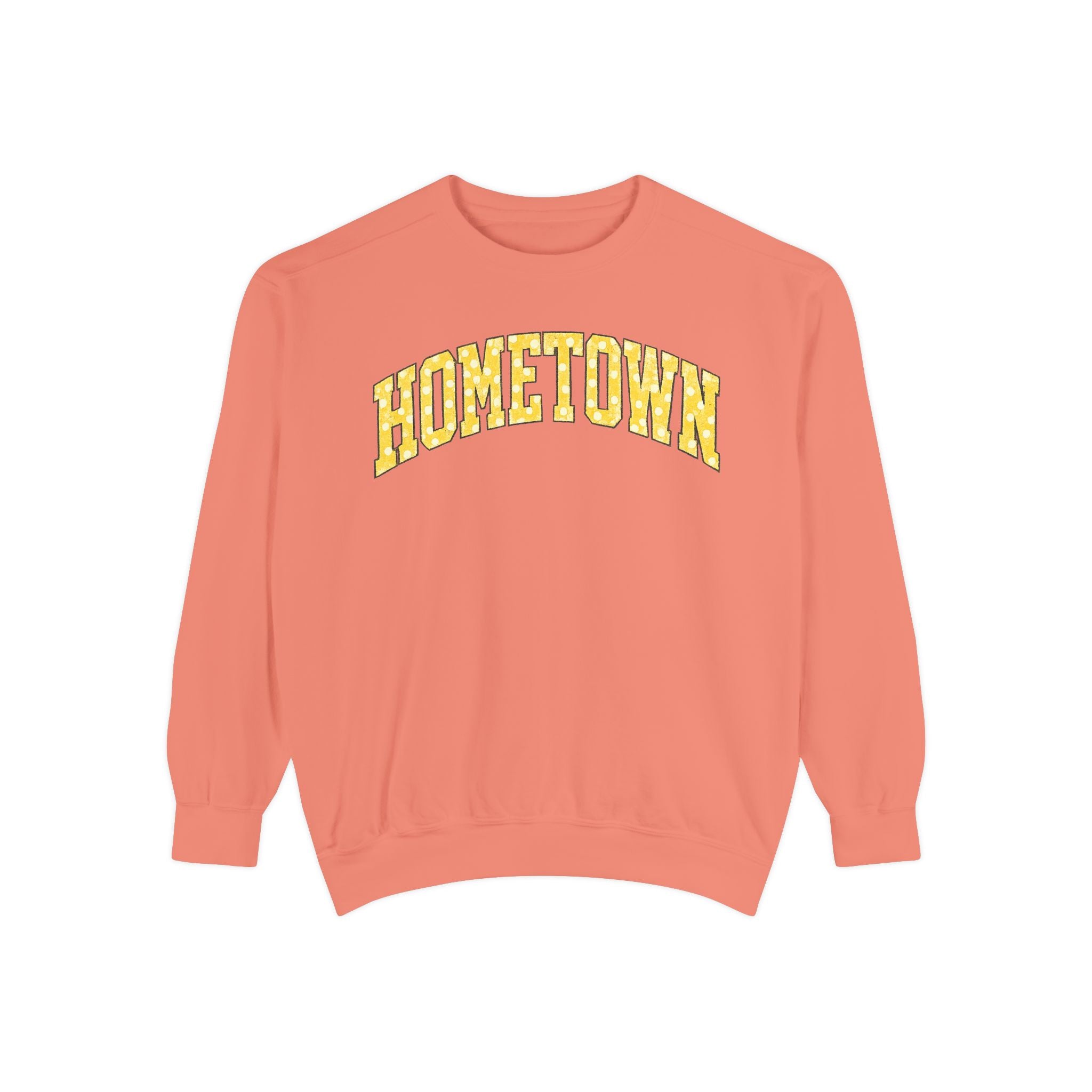 “Hometown” Comfort Color Sweatshirt