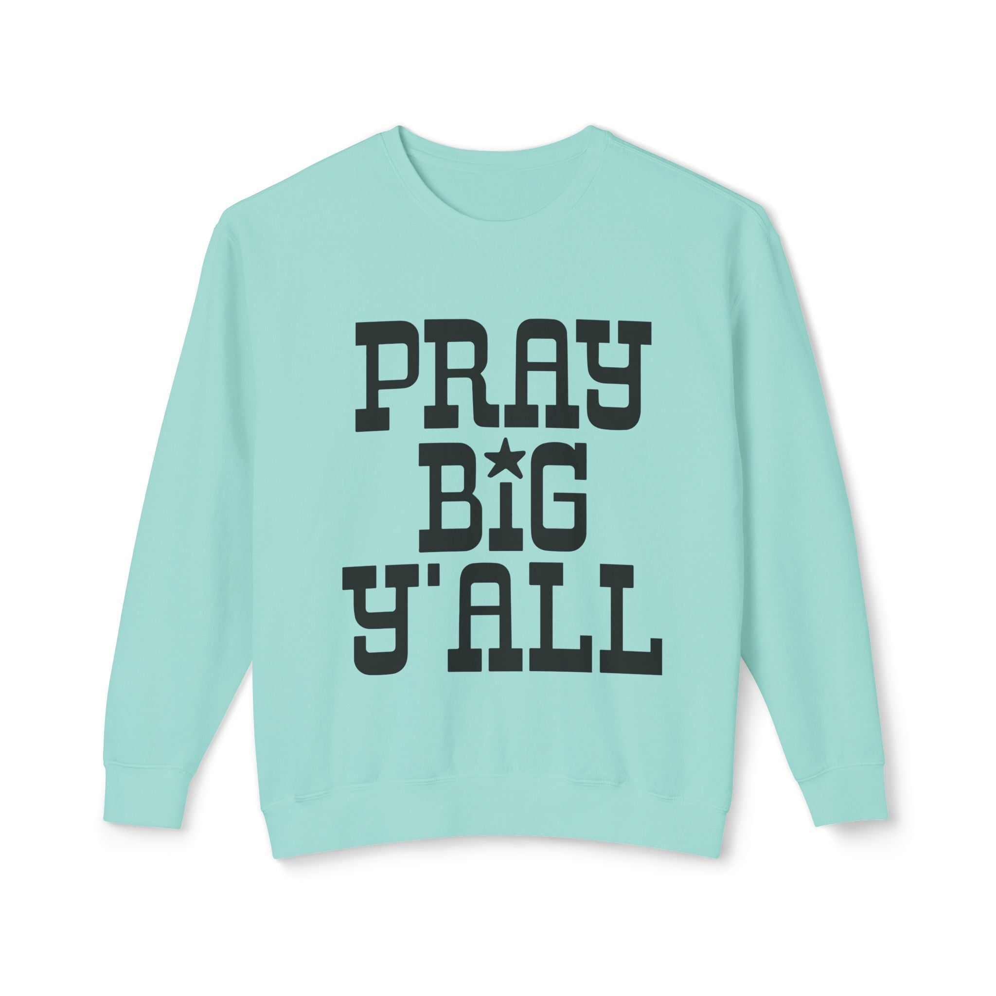 “Pray Big Y’ALL”