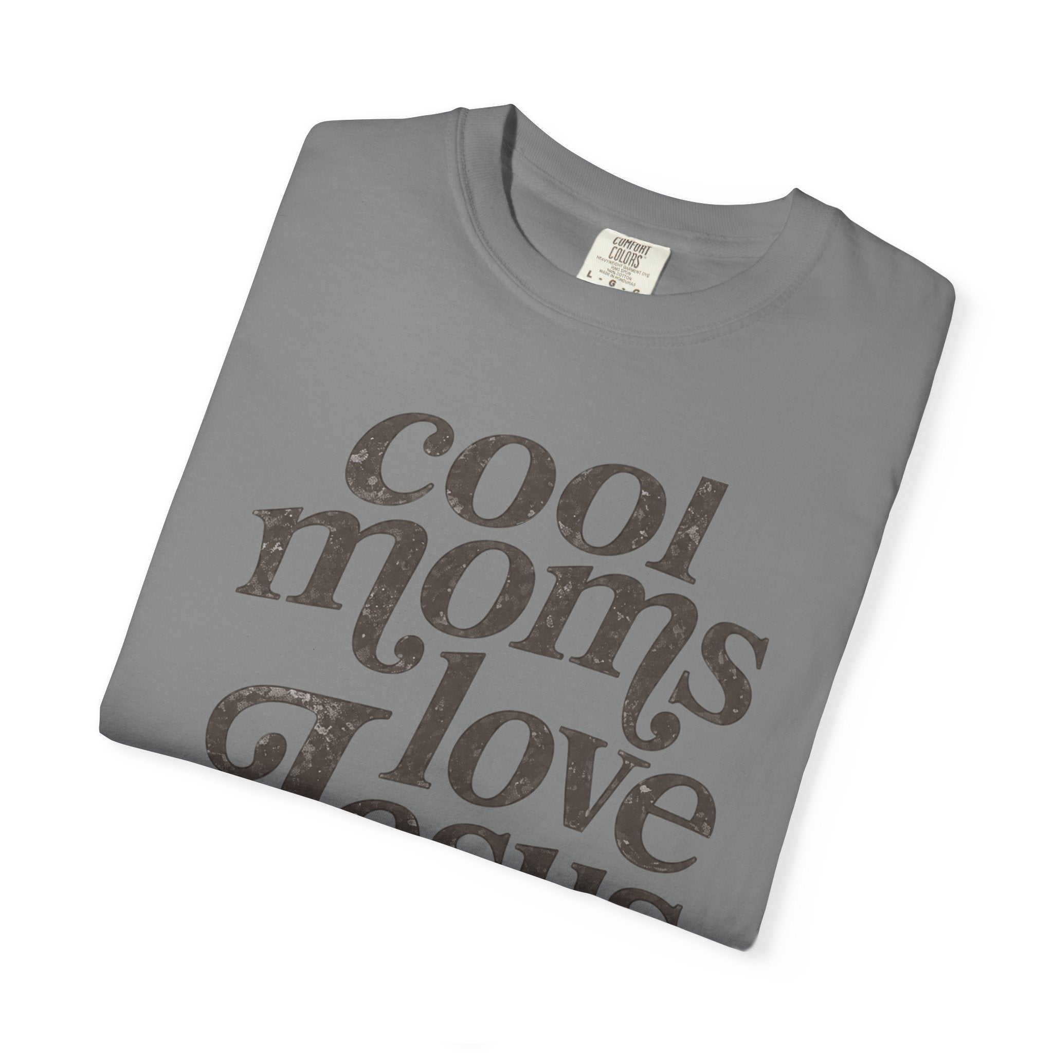 “Cool Moms Love Jesus”