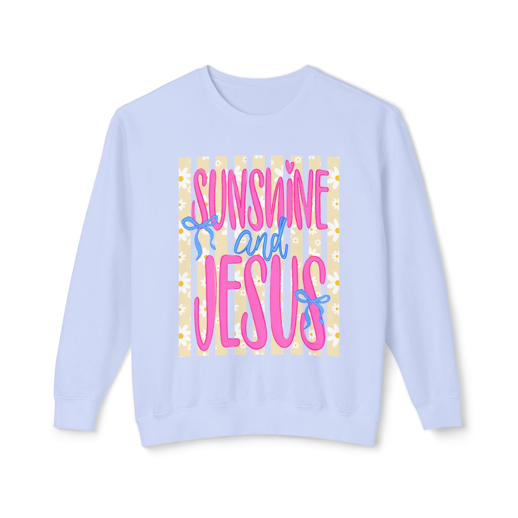 “Sunshine and Jesus”