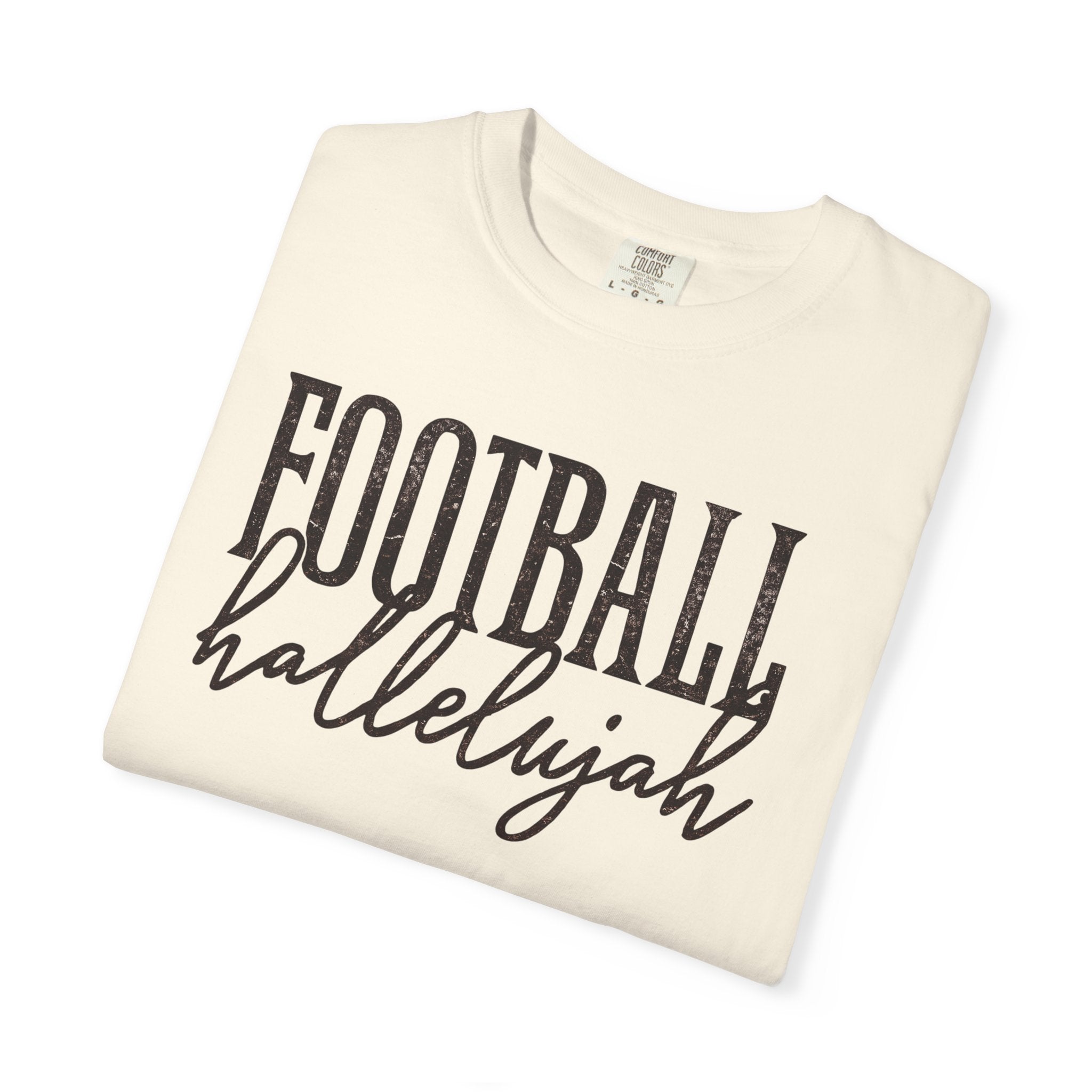 Football Hallelujah Comfort Color T-shirt