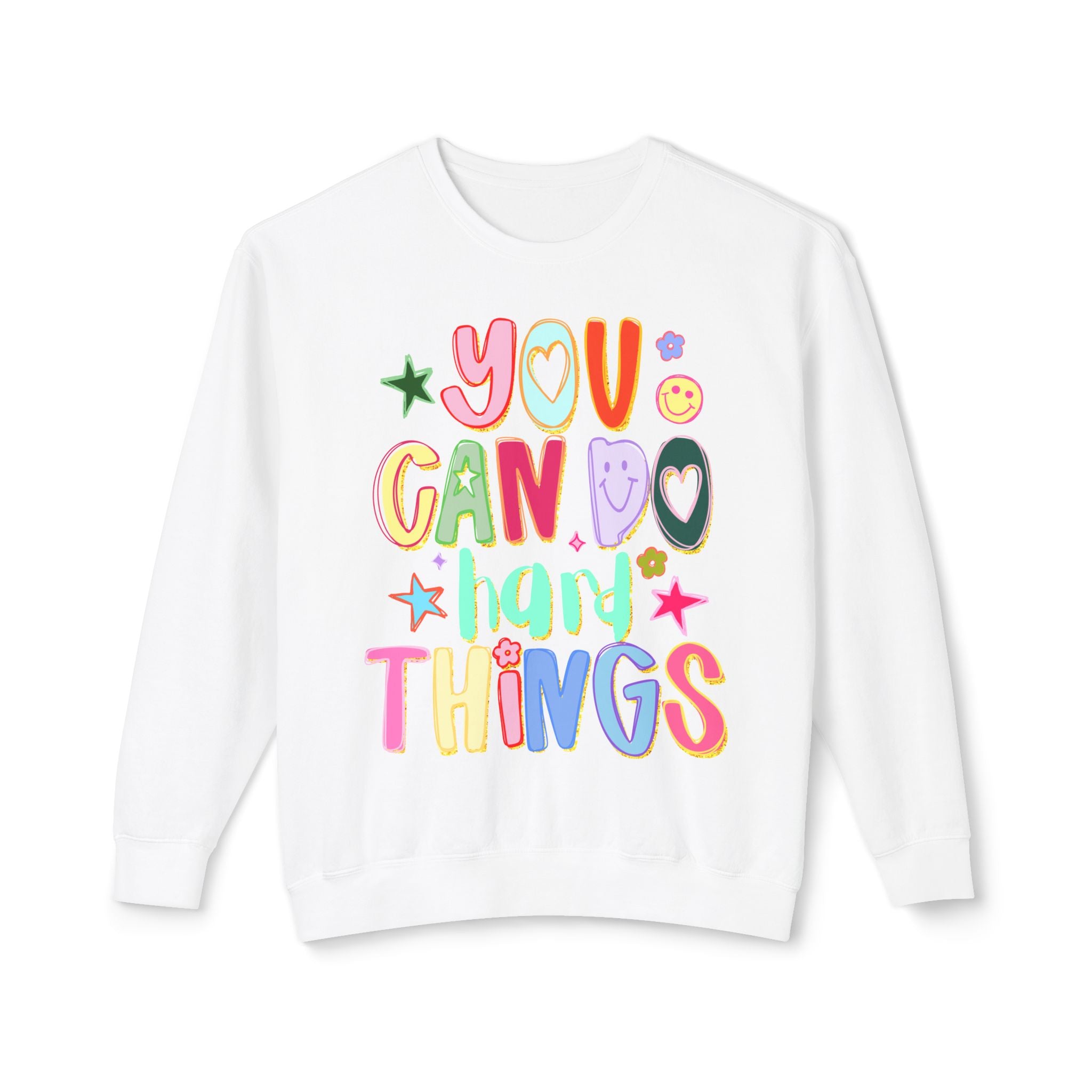 “You Can Do Hard Things” Comfort Color Sweatshirt