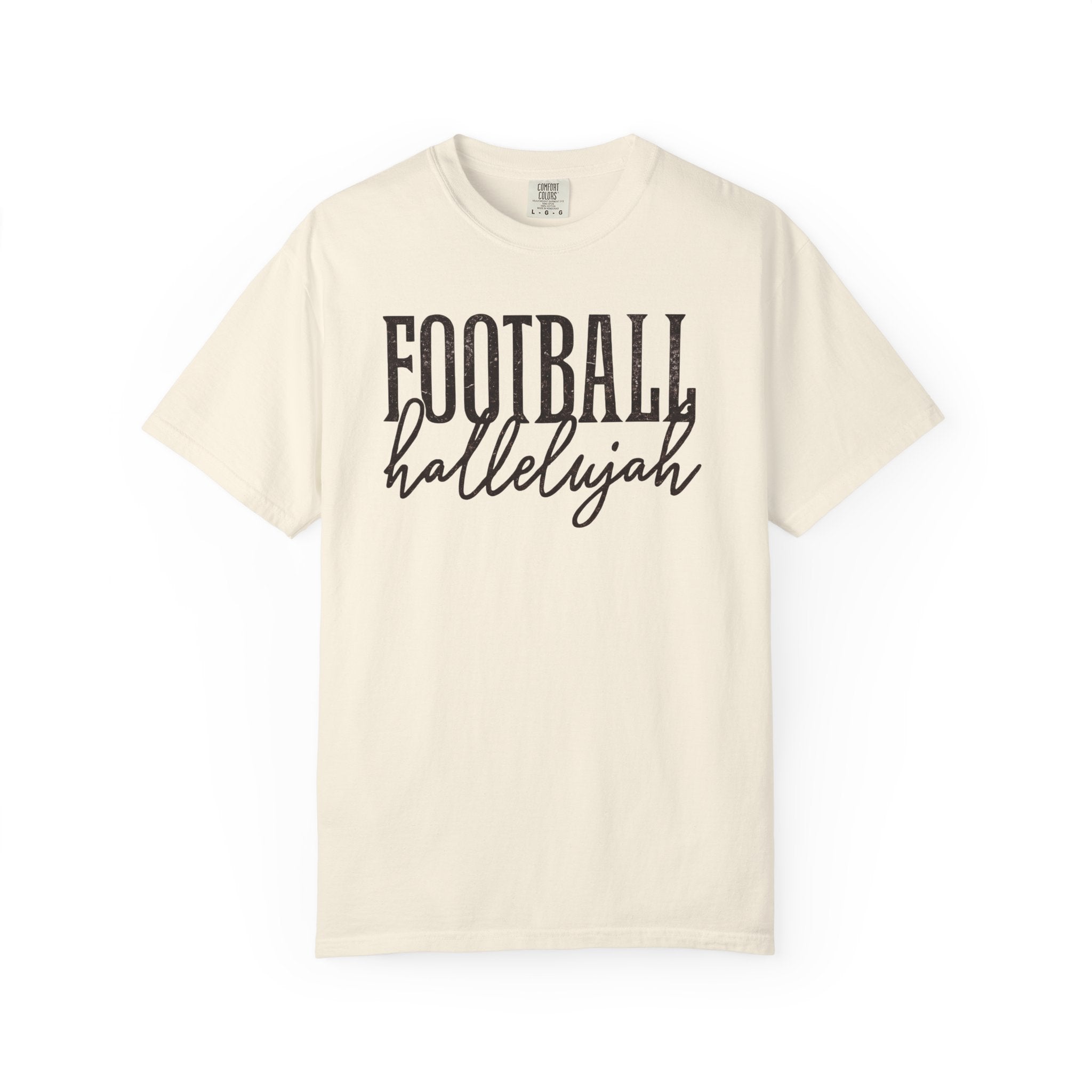 Football Hallelujah Comfort Color T-shirt