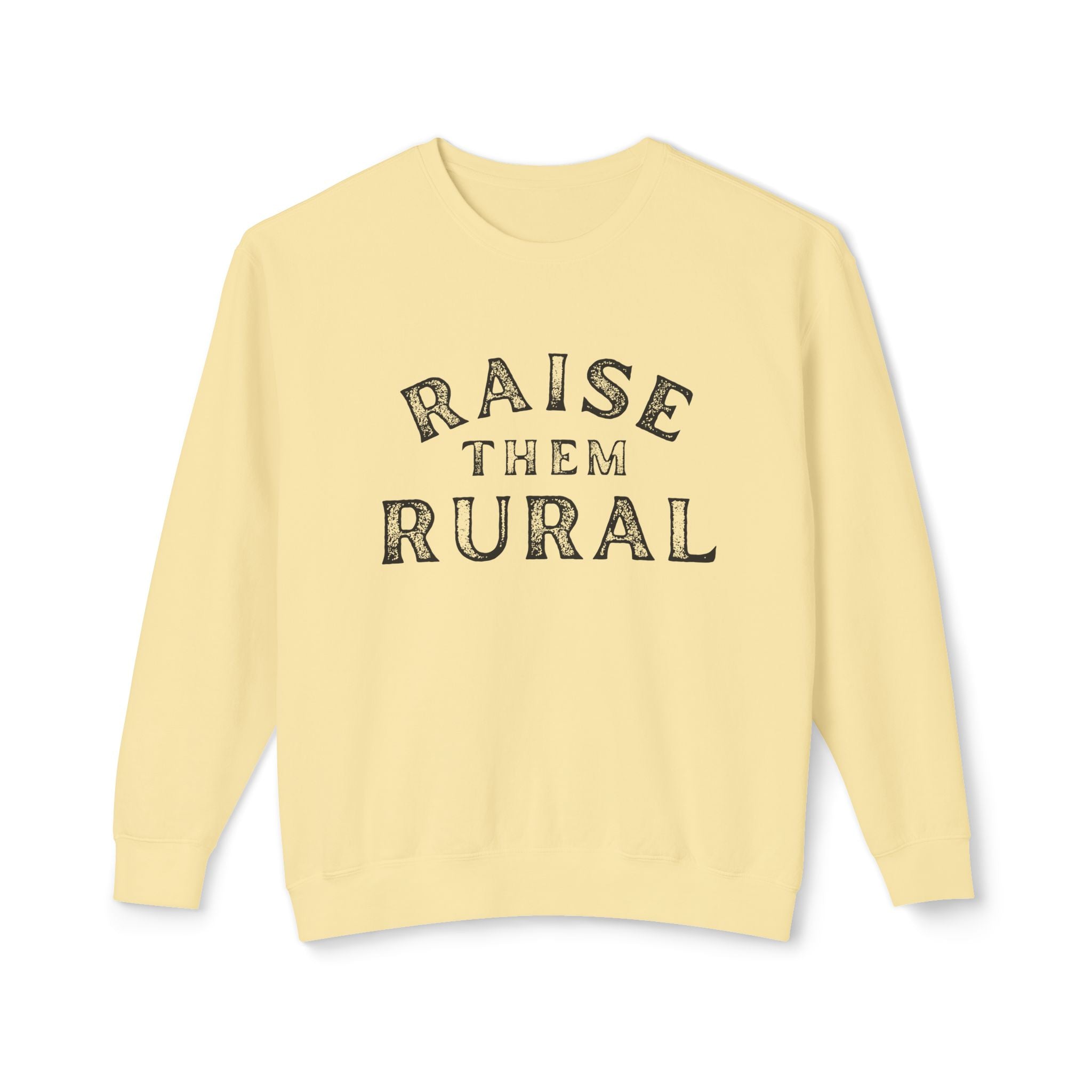“Raise Them Rural” Comfort Colors