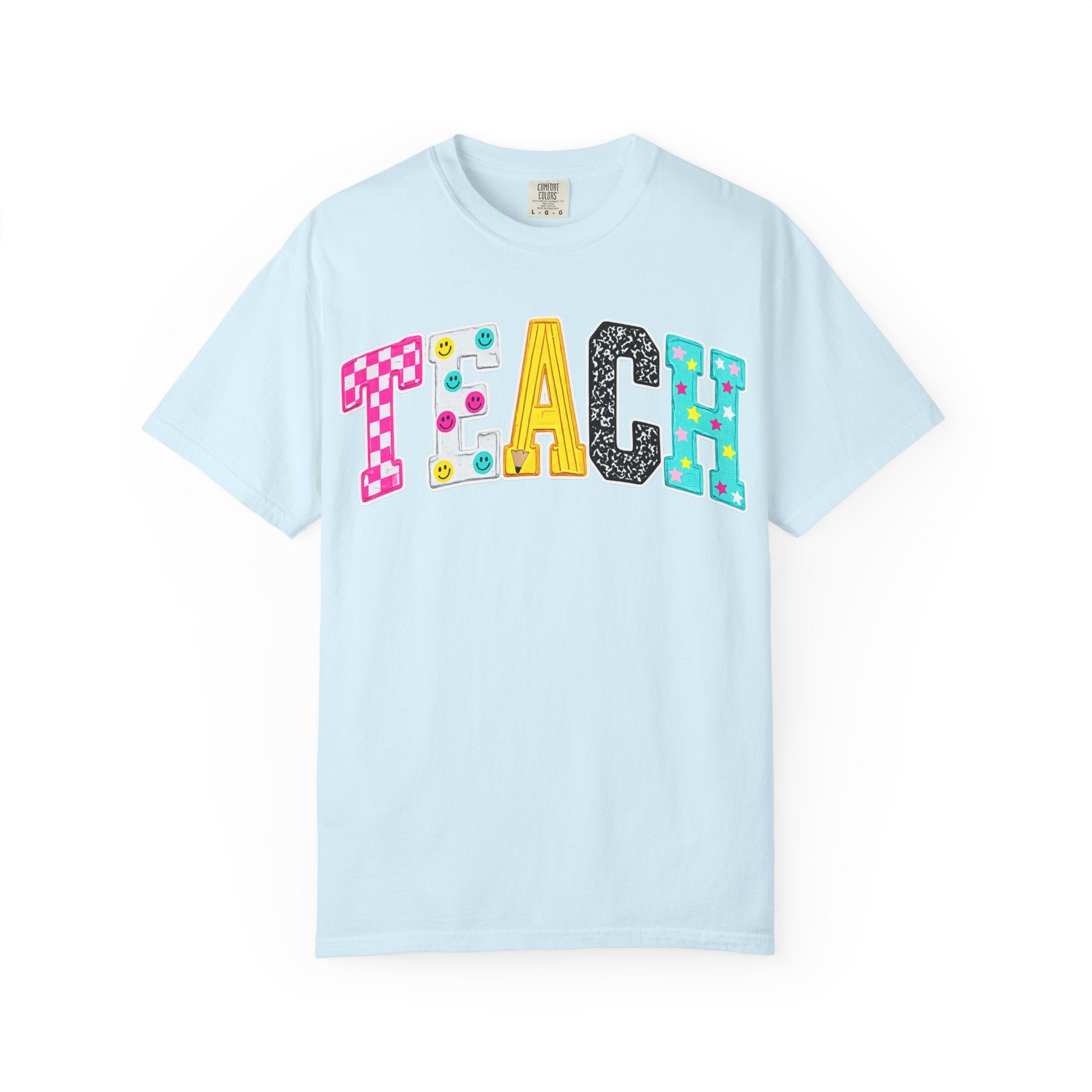 Teach Comfort Color T-Shirt
