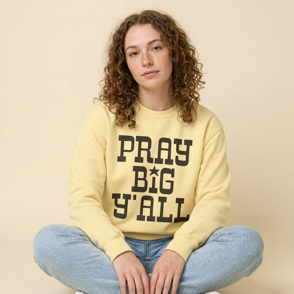 “Pray Big Y’ALL”