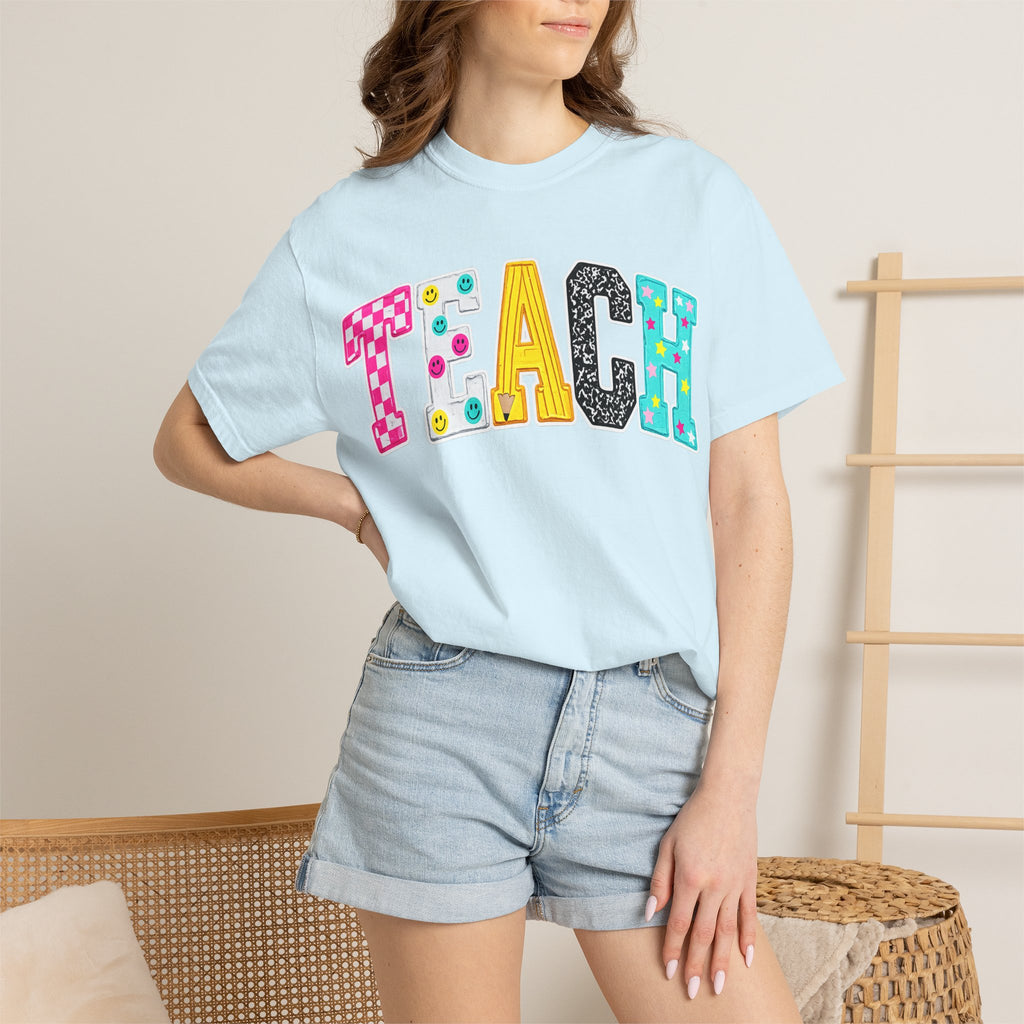Teach Comfort Color T-Shirt